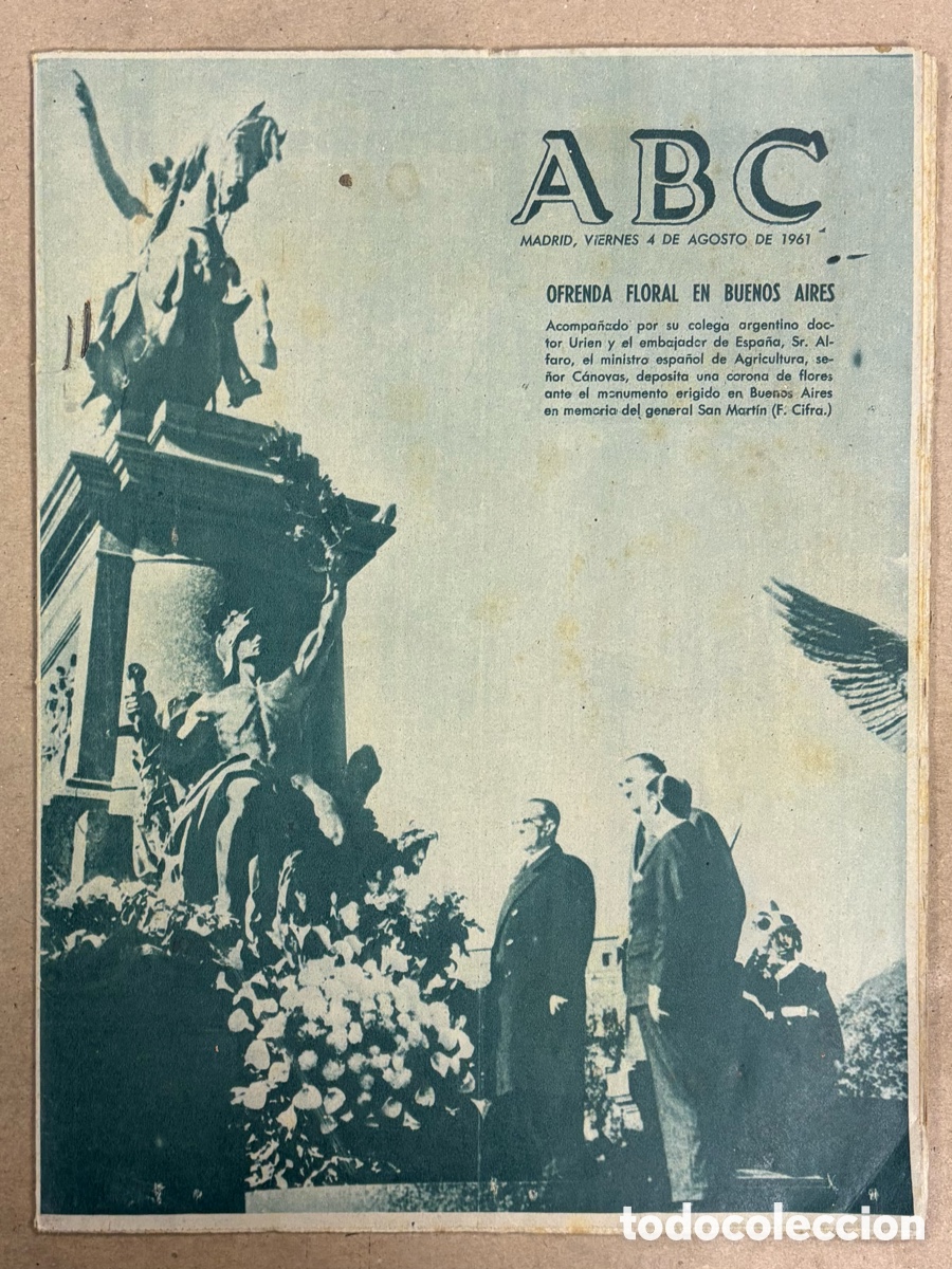 Coleccionismo de revistas y peri&oacute;dicos: ABC (4 AGOSTO 1961) OFRENDA FLORAL BUENOS AIRES GENERAL SAN MART&Iacute;N, M&Iacute;STER GUAPO 1961, ZARAUZ