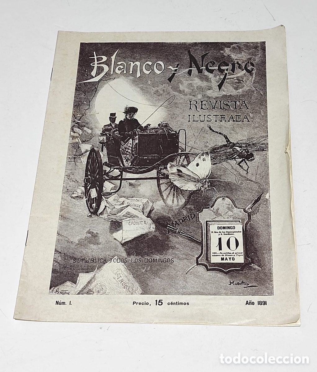 Coleccionismo de revistas y peri&oacute;dicos: Revista Blanco y Negro - N&uacute;mero 1 (10 de Mayo de 1891) - Primera Edici&oacute;n Hist&oacute;rica