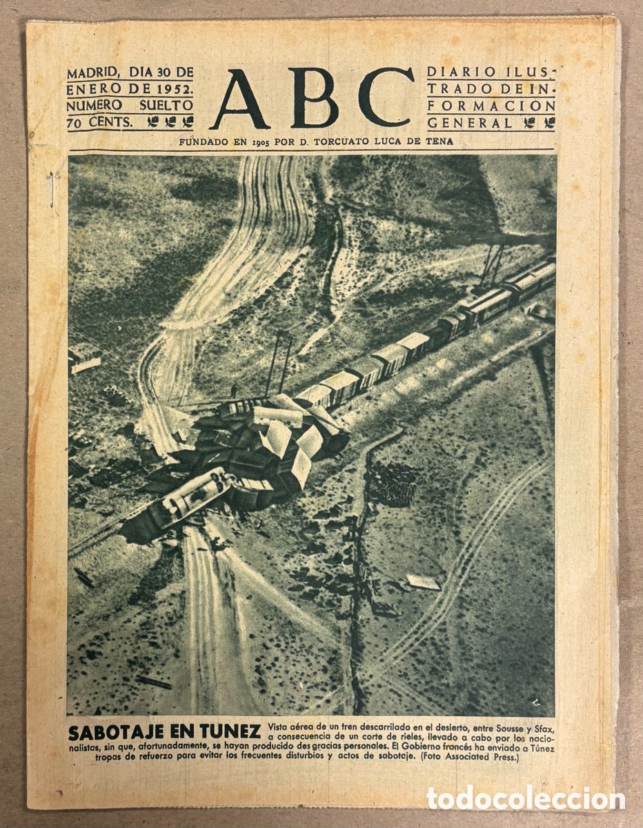 Coleccionismo de revistas y peri&oacute;dicos: ABC (30 ENERO 1952) SABOTAJE EN T&Uacute;NEZ, DOCTOR MARA&Ntilde;&Oacute;N, TARRASA 3-1 ESCORIAZA,&hellip;