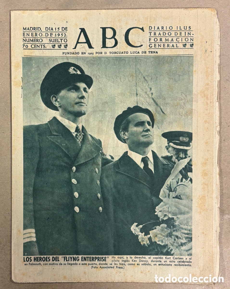 Coleccionismo de revistas y peri&oacute;dicos: ABC (25 ENERO 1952) LOS H&Eacute;ROES DEL BUQUE FLYING ENTERPRISE, HUNDIMIENTO TORRE EN TOBARRA, EL LITRI