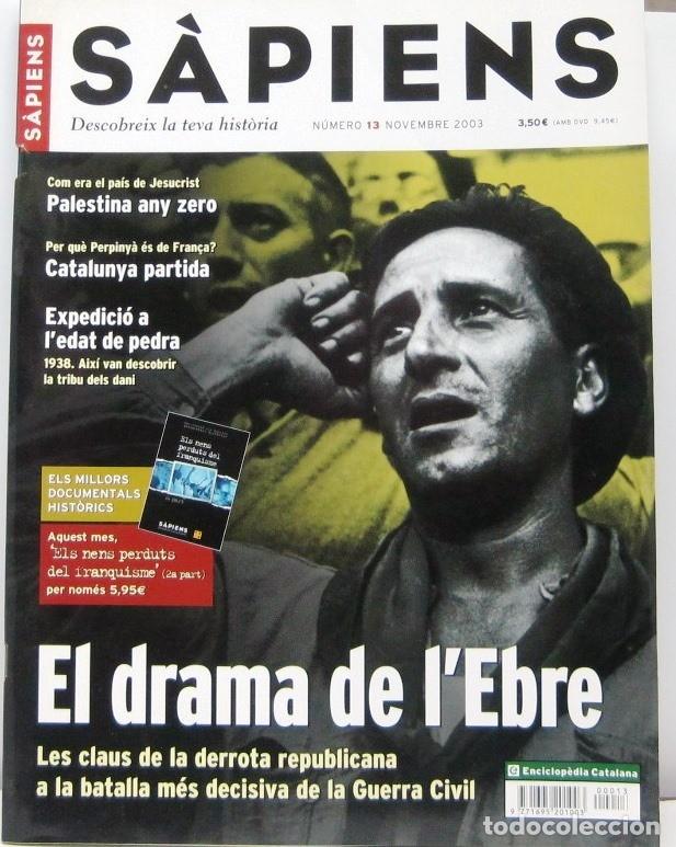 Coleccionismo de revistas y peri&oacute;dicos: SA&Igrave;ENS - N&ordm; 13 - EL DRAMA DE L'EBRE - REVISTA EN CATALAN