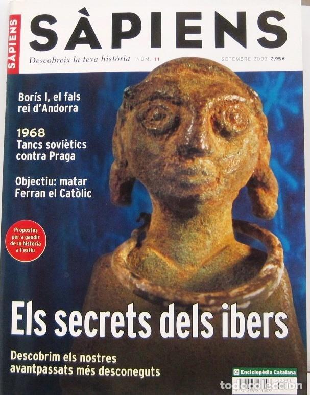 Coleccionismo de revistas y peri&oacute;dicos: SA&Igrave;ENS - N&ordm; 11 - ELS SECRETS DELS IBERS - REVISTA EN CATALAN