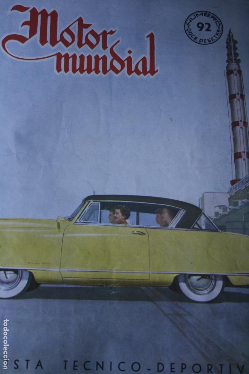 Coleccionismo de revistas y peri&oacute;dicos: REVISTA MOTOR MUNDIAL N&ordm; 92 STARA DERBI ARDILLA PEGASO FORD FERRARI LINCOLN DKW RENAUL 1952