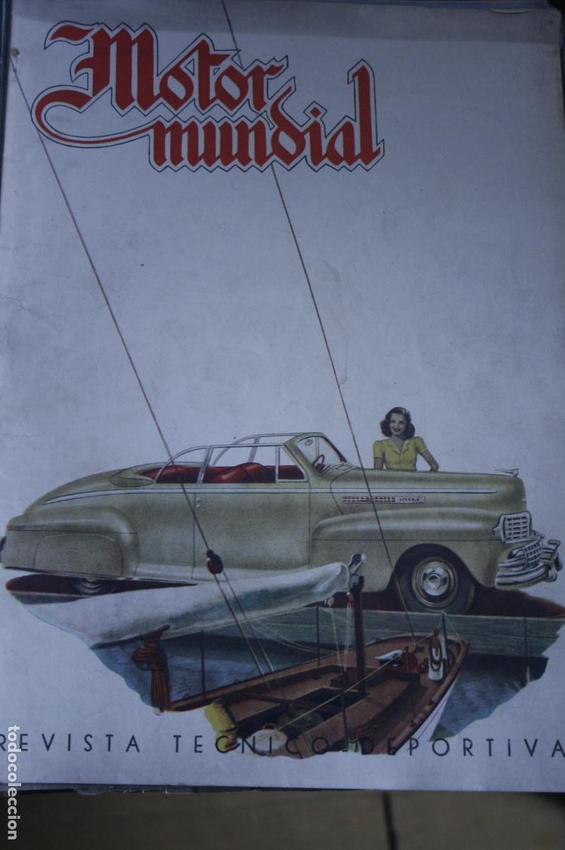 Coleccionismo de revistas y peri&oacute;dicos: REVISTA DE AUTOMOVILES MOTOR MUNDIAL N&ordm; 27 COCHE STUDEBAKER 1947 MONTJUIC CARRERAS SINCA PAC 1946