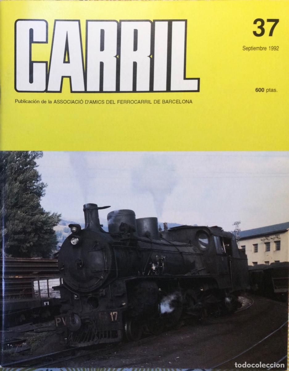 Coleccionismo de revistas y peri&oacute;dicos: REVISTA CARRIL N&Uacute;MERO 37 Septiembre 1992