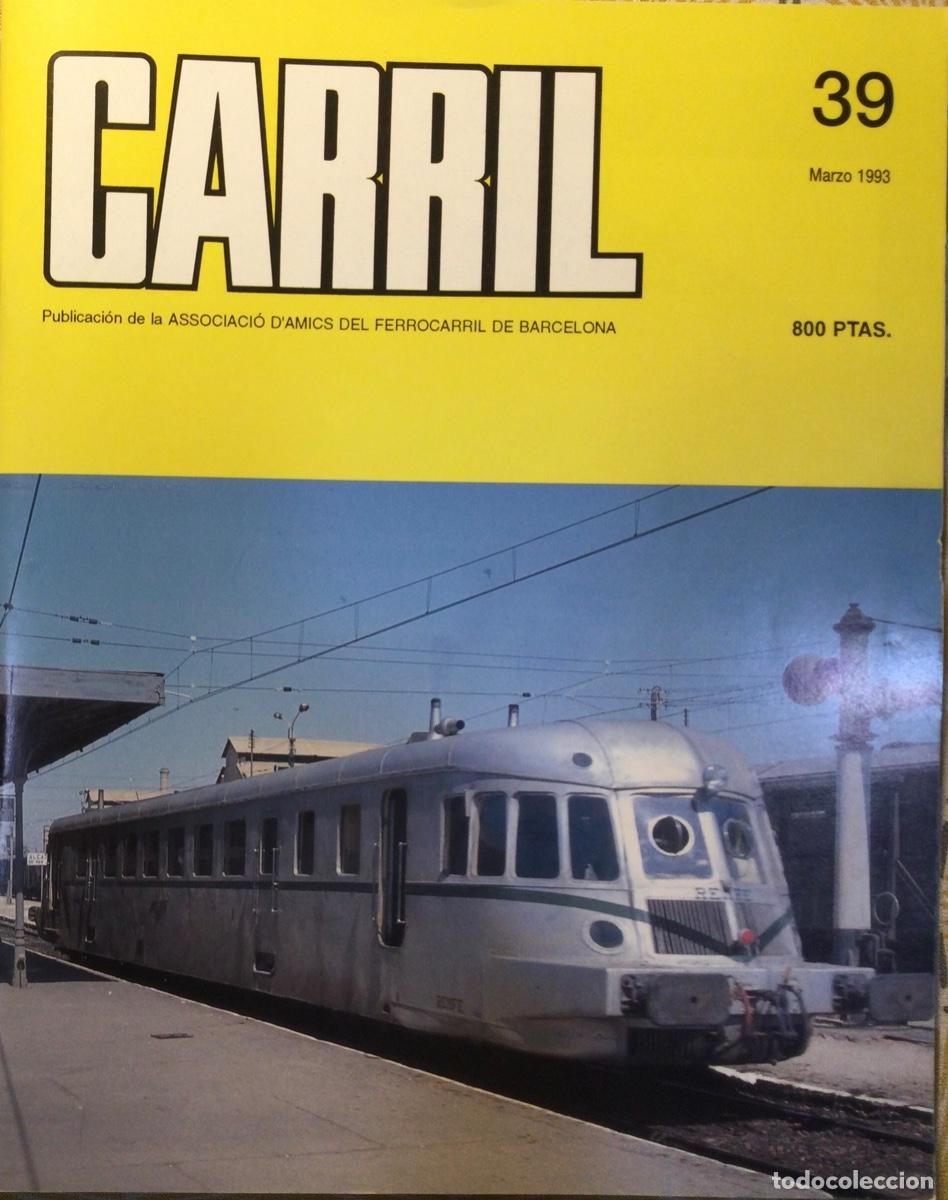 Coleccionismo de revistas y peri&oacute;dicos: REVISTA CARRIL N&Uacute;MERO 39 Marzo 1993