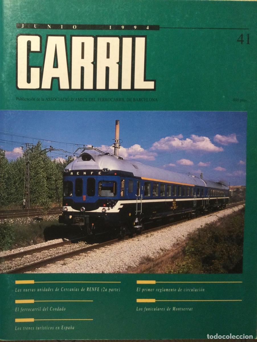 Coleccionismo de revistas y peri&oacute;dicos: REVISTA CARRIL N&Uacute;MERO 41 Junio 1994