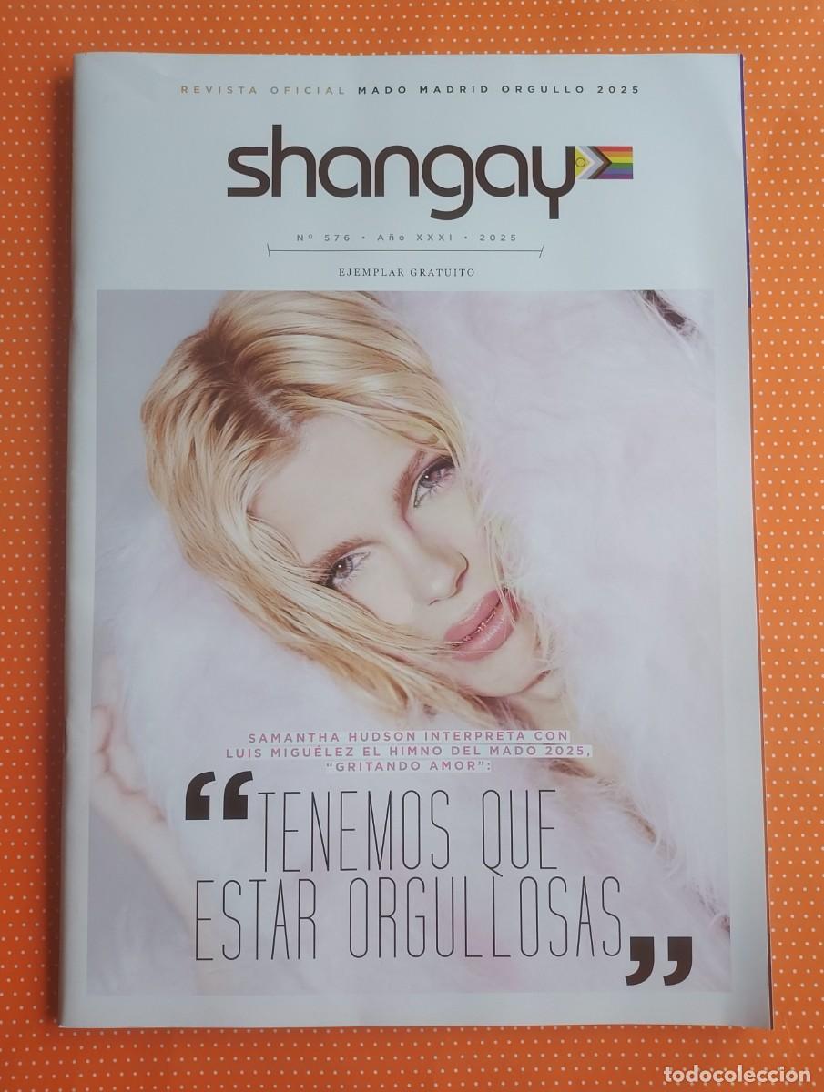 Coleccionismo de revistas y peri&oacute;dicos: REVISTA SHANGAY ORGULLO 2025 MADRID