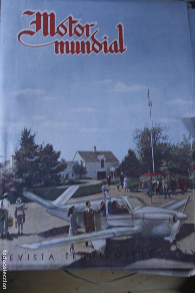 Coleccionismo de revistas y peri&oacute;dicos: REVISTA DE AUTOMOVILES MOTOR MUNDIAL MOTOCICLETAS LUBE STARA REO BIANCHI CAMIONES 1947