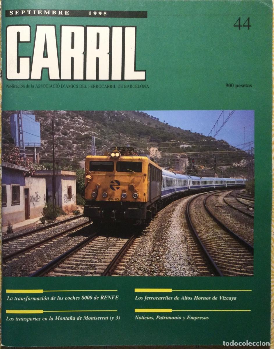 Coleccionismo de revistas y peri&oacute;dicos: REVISTA CARRIL N&Uacute;MERO 44 Septiembre 1995
