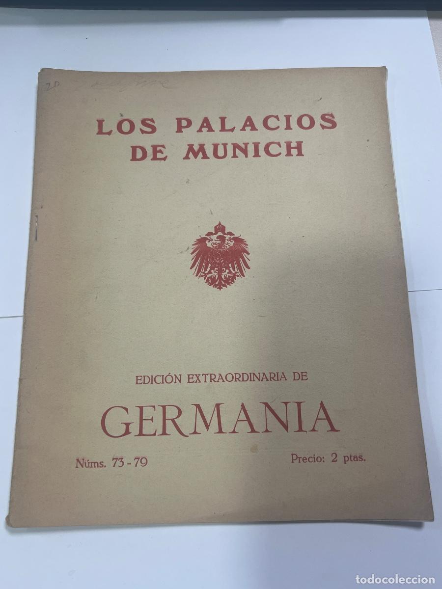 Coleccionismo de revistas y peri&oacute;dicos: LOS PALACIOS DE M&Uacute;NICH. EDICI&Oacute;N EXTRAORDINARIA DE GERMAN&Iacute;A. BARCELONA, 1918.