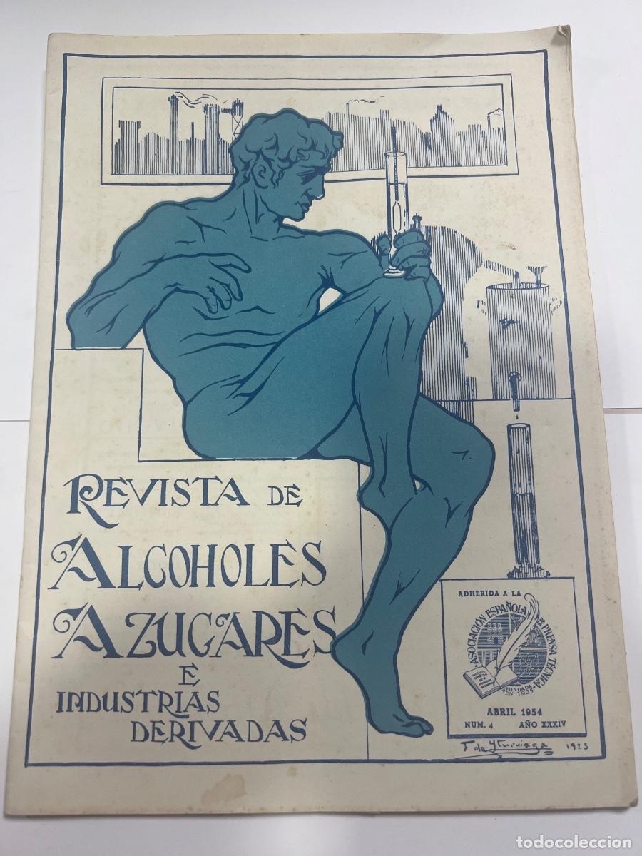 Coleccionismo de revistas y peri&oacute;dicos: REVISTA DE ALCOHOLES AZUCARES E INDUSTRIAS DERIVADAS. ABRIL, 1954.