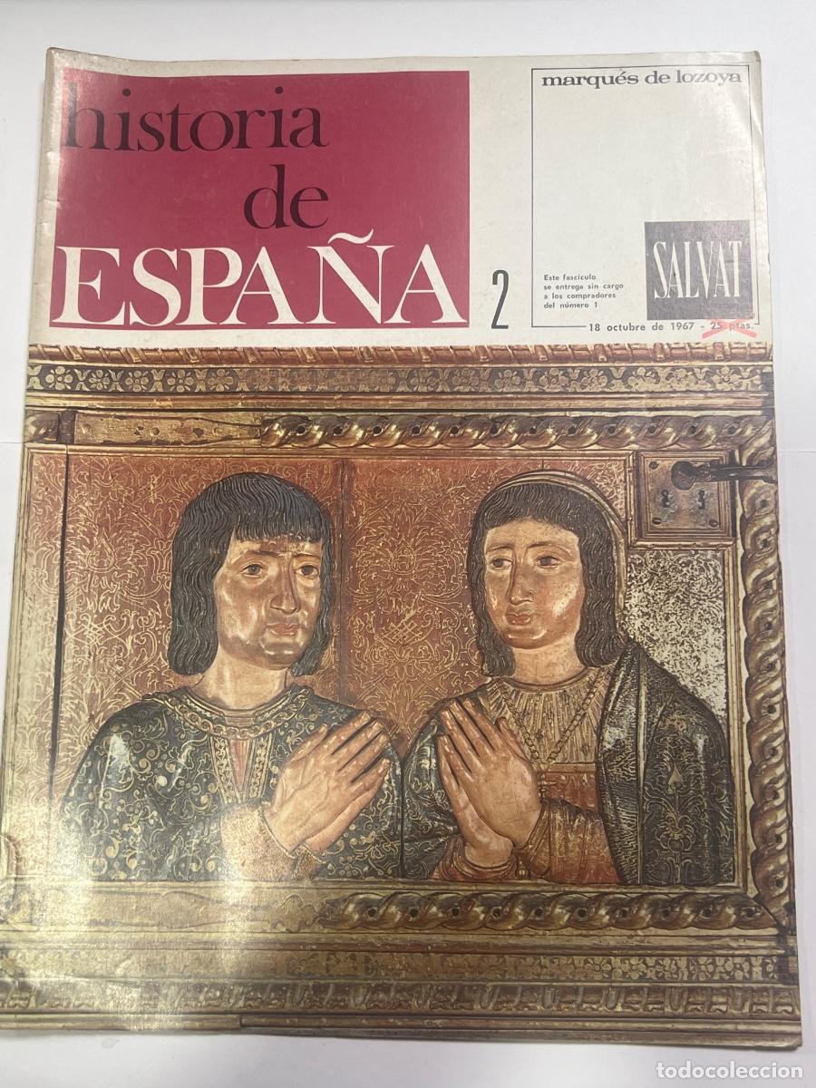 Coleccionismo de revistas y peri&oacute;dicos: REVISTA HISTORIA DE ESPA&Ntilde;A 2. MARQU&Eacute;S DE LOZOYA. ED: SALVAT. OCTUBRE, 1967.