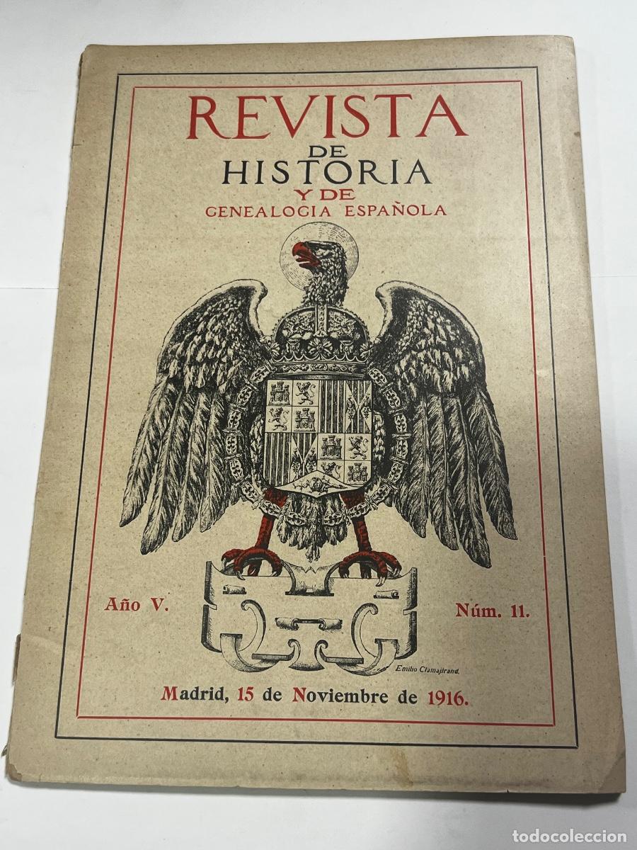 Coleccionismo de revistas y peri&oacute;dicos: REVISTA DE HISTORIA Y DE GENEALOG&Iacute;A ESPA&Ntilde;OLA. A&Ntilde;O V. N&Uacute;M. 11. MADRID, 1916.