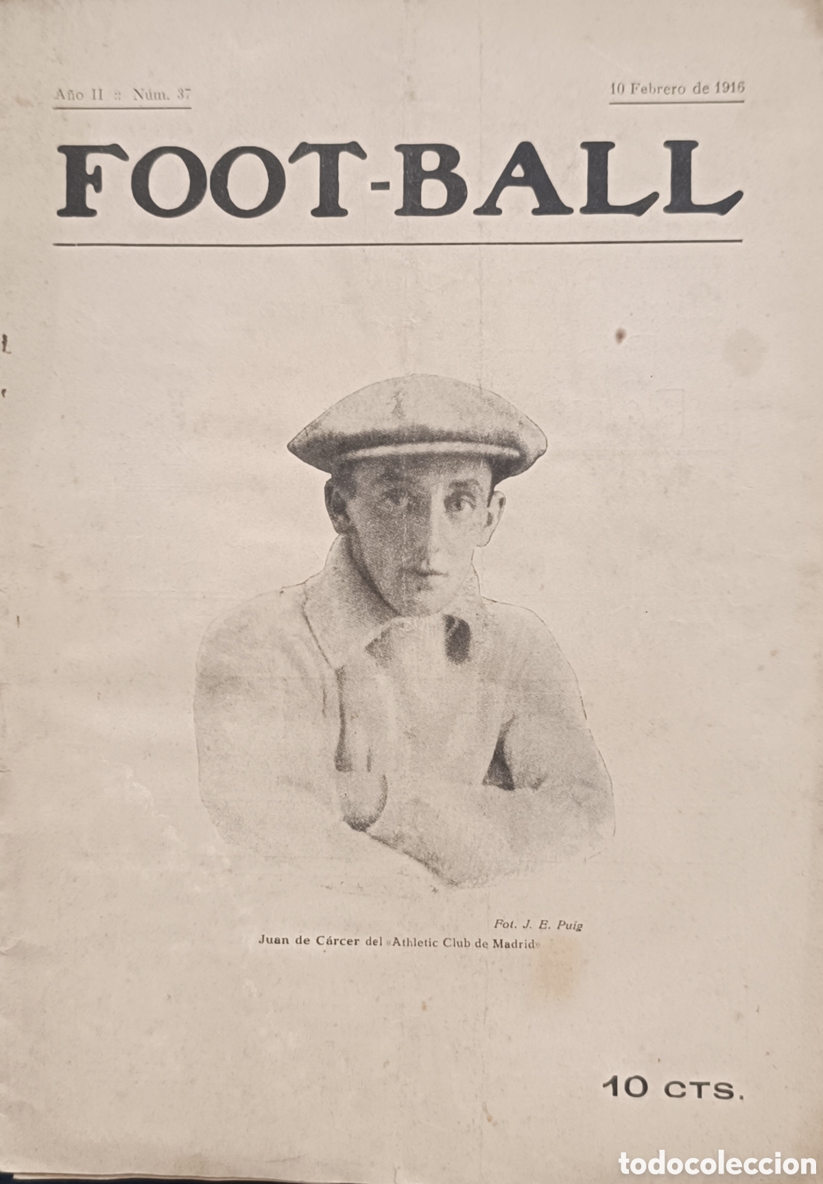 Coleccionismo de revistas y peri&oacute;dicos: Revista FOOT-BALL A&ntilde;o II Num.37 con portada de Juan de C&aacute;rcer del Athletic Club de Madrid