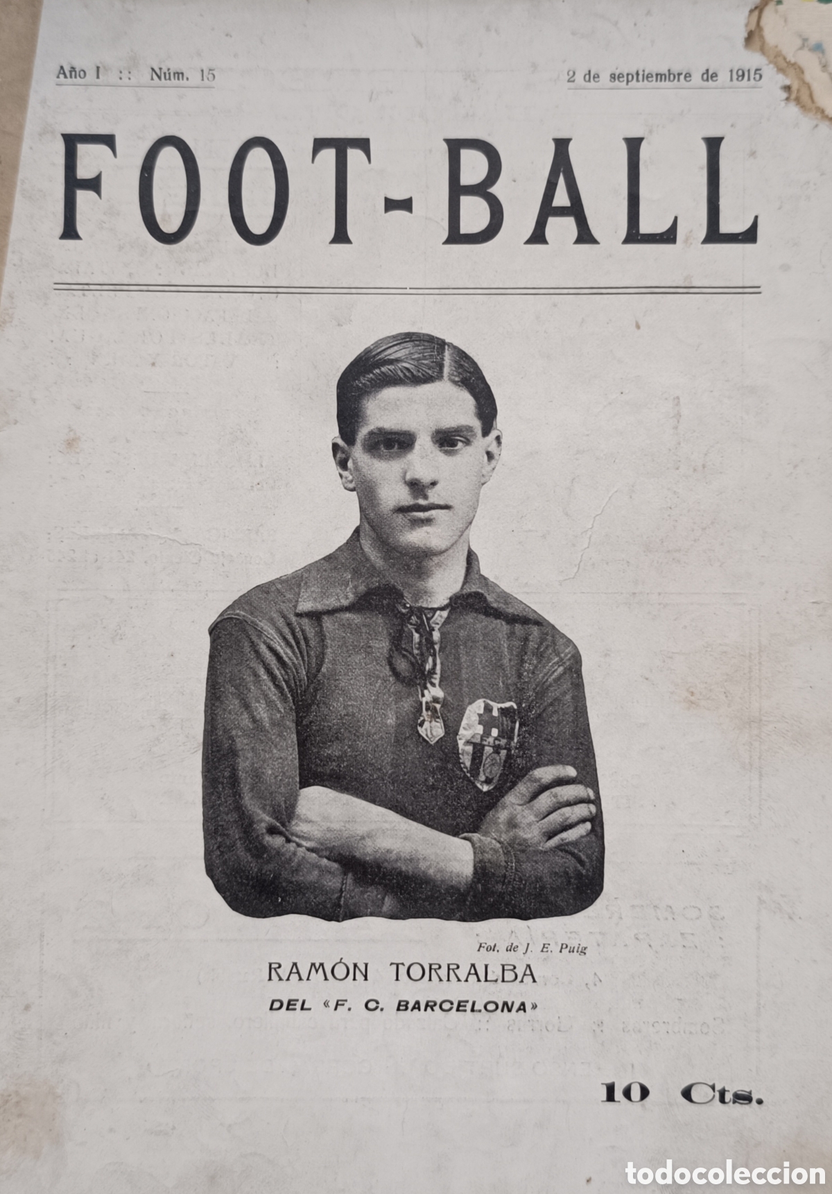 Coleccionismo de revistas y peri&oacute;dicos: Revista FOOT-BALL A&ntilde;o I N&uacute;m.15 con portada de Ram&oacute;n Torralba de F.C.Barcelona