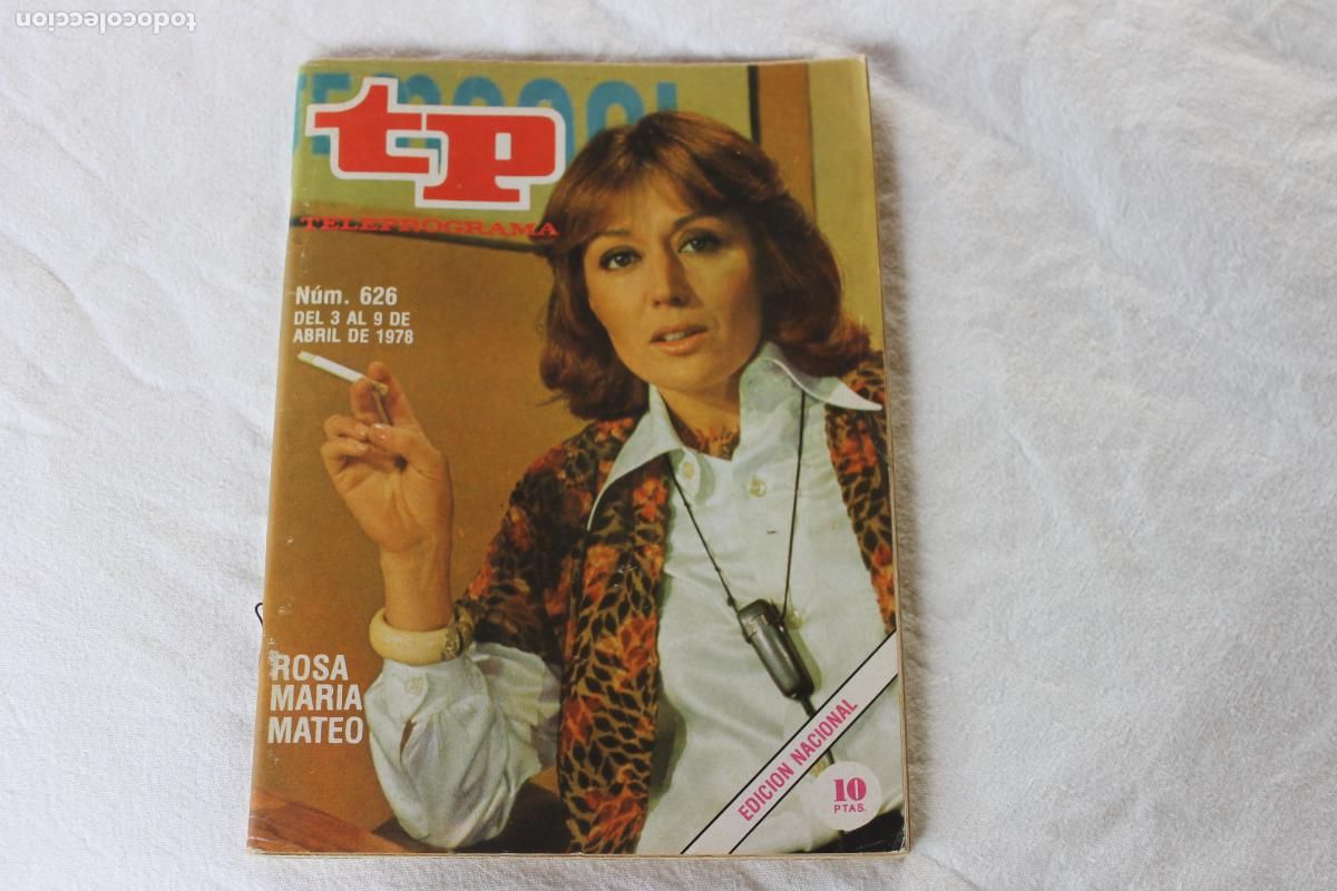 Coleccionismo de revistas y peri&oacute;dicos: TELEPROGRAMA N&ordm; 626 1978 ROSA MARIA MATEO