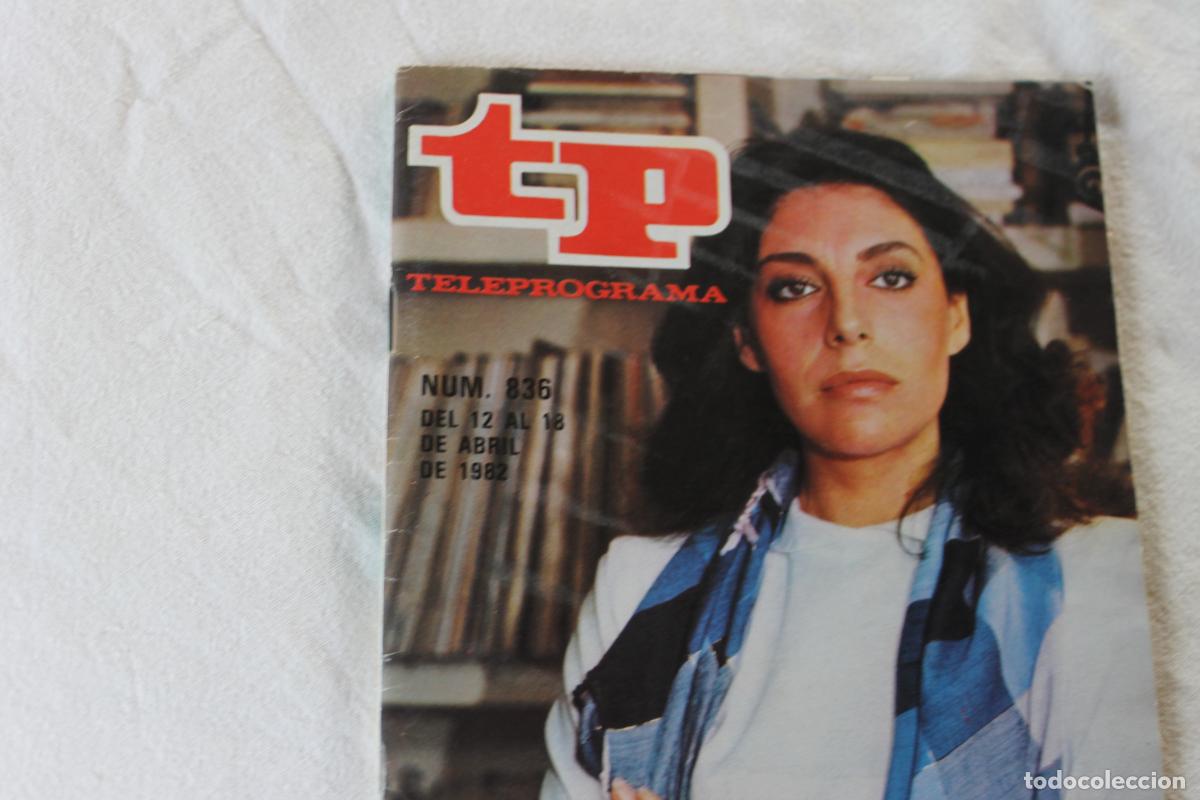 Coleccionismo de revistas y peri&oacute;dicos: TELEPROGRAMA N&ordm; 836 CHARO LOPEZ 1982 - Foto 2