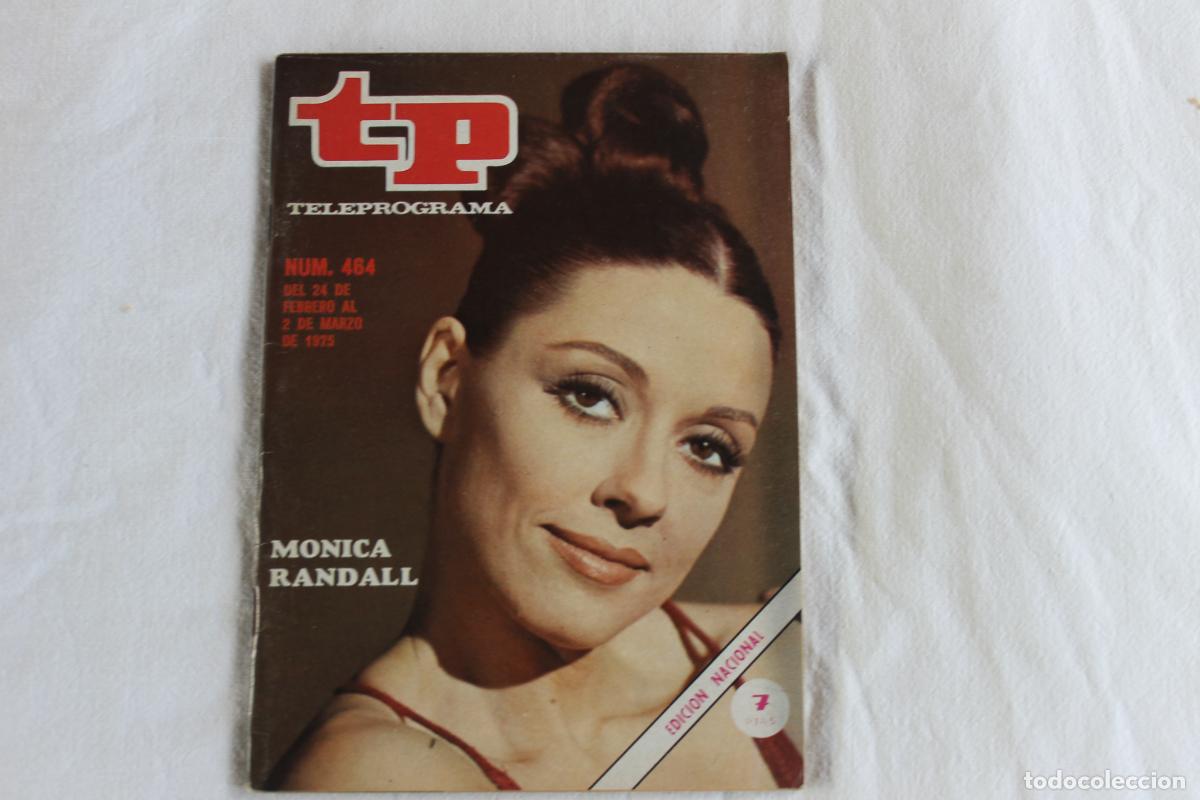 Coleccionismo de revistas y peri&oacute;dicos: TELEPROGRAMA N&ordm; 468 MONICA RANDALL 1975
