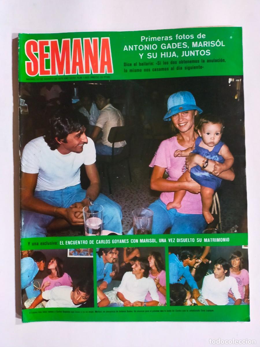 Collezionismo di Riviste e Giornali: REVISTA SEMANA N&ordm; 1853 - MARISOL Y GADES - AMPARO MU&Ntilde;OZ Y MAXIMO VALVERDE - POSTER CAROL BURNETT