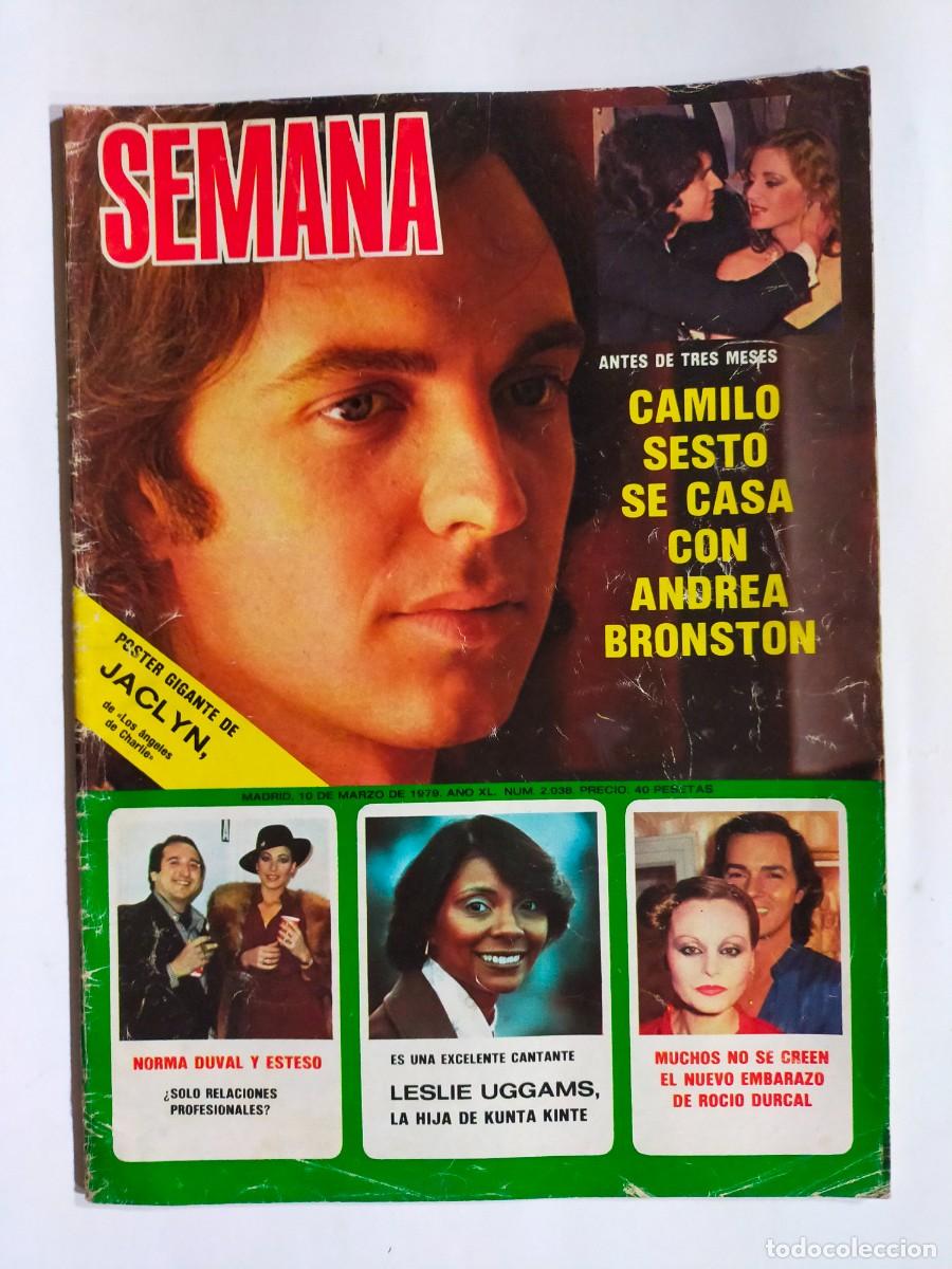 Collezionismo di Riviste e Giornali: REVISTA SEMANA N&ordm; 2038 - CAMILO SESTO - NORMA DUVAL Y ESTESO - ROCIO DURCAL - POSTER JACLYN SMITH