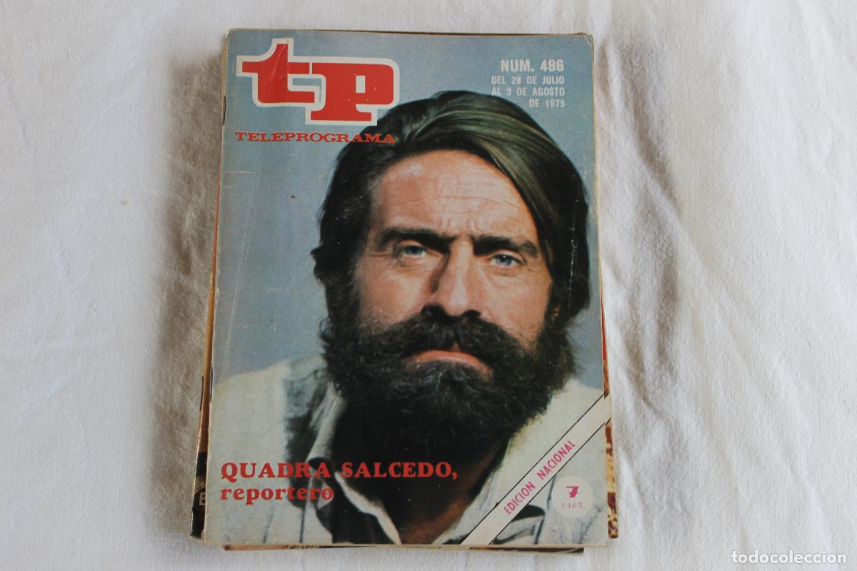 Coleccionismo de revistas y peri&oacute;dicos: TELEPROGRAMA N&ordm; 486 QUADRA SALCEDO REPORTERO 1975