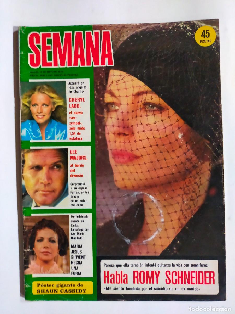 Collectionnisme de Revues et Journaux: REVISTA SEMANA N&ordm; 2047 - CHERYL LADD - ROMY SCHNEIDER - FARRAH FAWCETT Y LEE - POSTER SHAUN CASSIDY