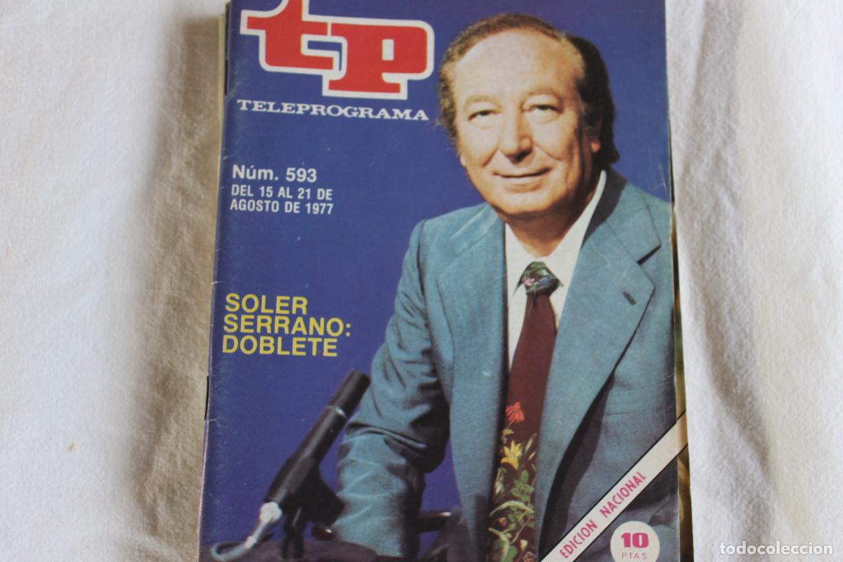 Coleccionismo de revistas y peri&oacute;dicos: TELEPROGRAMA N&ordm; 593 SOLER SERRANO 1977