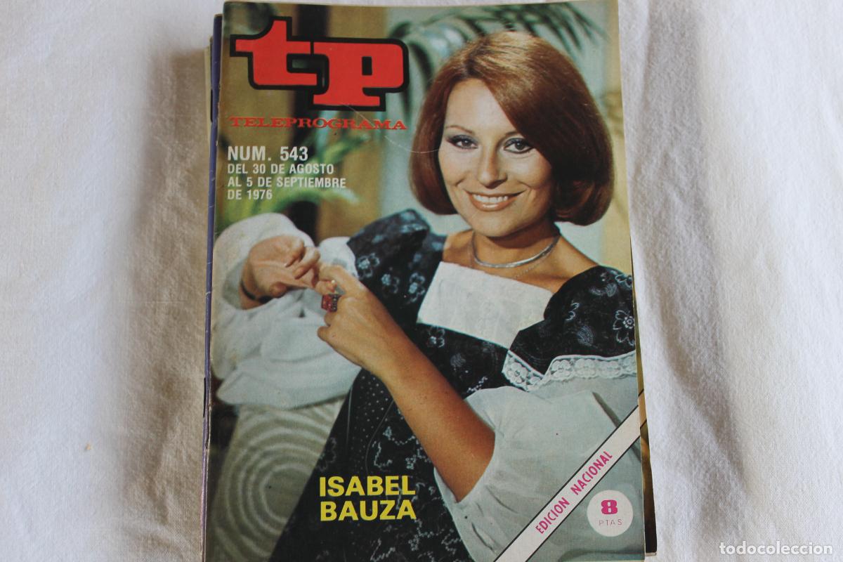Coleccionismo de revistas y peri&oacute;dicos: TELEPROGRAMA N&ordm; 543 IDSBEL BAUZA 1976