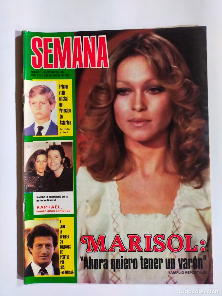Collezionismo di Riviste e Giornali: REVISTA SEMANA N&ordm; 2121 - MARISOL - RAPHAEL - FELIPE DE BORBON - BRIGITTE BARDOT - ANTONIO FLORES