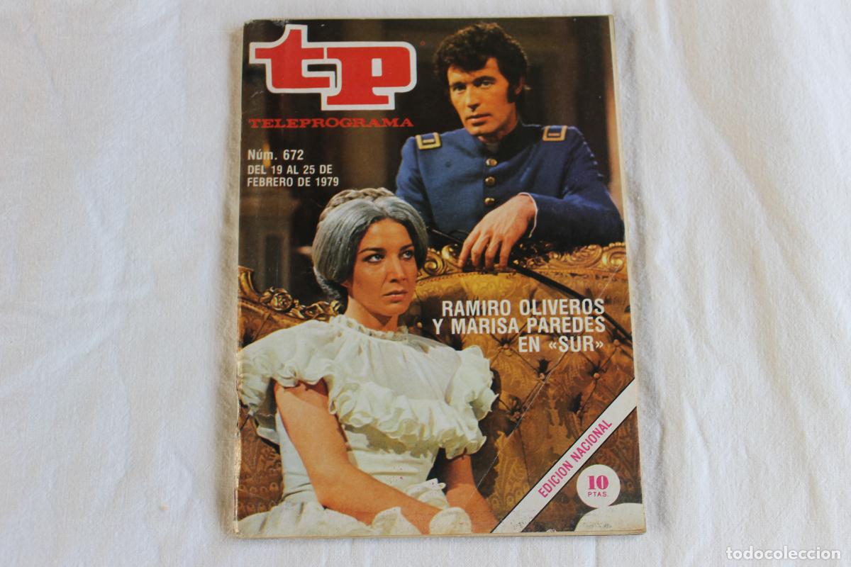 Coleccionismo de revistas y peri&oacute;dicos: TELEPROGRAMA N&ordm; 672 RAMIRO OLIVEROS Y MARISA PAREDES 1979