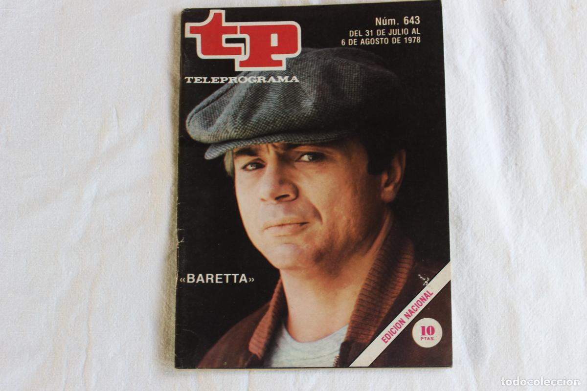 Coleccionismo de revistas y peri&oacute;dicos: TELEPROGRAMA N&ordm; 643 BARETTA 1978