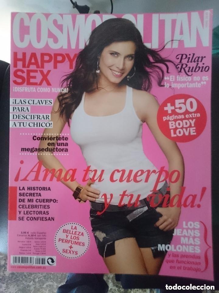 Coleccionismo de revistas y peri&oacute;dicos: cosmopolitan-pilar rubio-happy sex-descifrar a tu chico-ama tu cuerpo y tu vida-belleza y perfumes