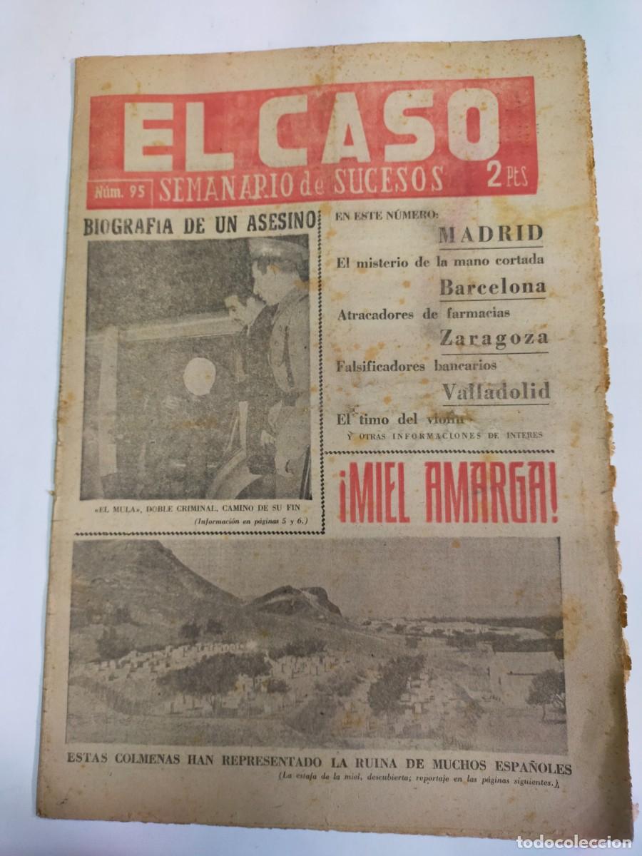Collectionnisme de Revues et Journaux: PERIODICO &rdquo;EL CASO&rdquo; SEMANARIO DE SUCESOS N&ordm; 95 - A&Ntilde;O 1954