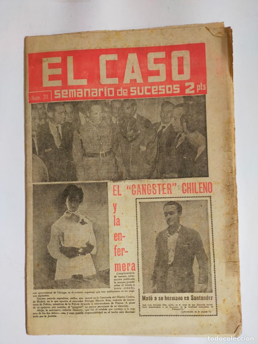 Collectionnisme de Revues et Journaux: PERIODICO &rdquo;EL CASO&rdquo; SEMANARIO DE SUCESOS N&ordm; 211 - A&Ntilde;O 1956