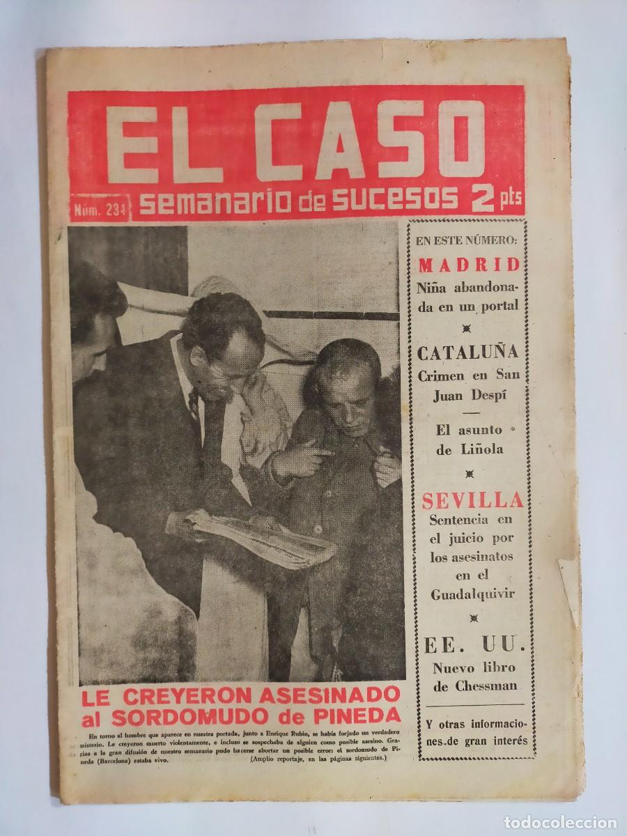 Collectionnisme de Revues et Journaux: PERIODICO &rdquo;EL CASO&rdquo; SEMANARIO DE SUCESOS N&ordm; 234 - A&Ntilde;O 1956