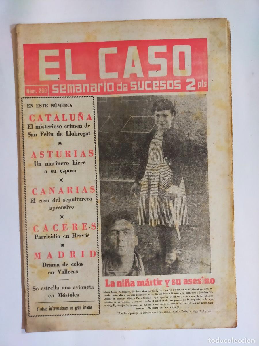 Collectionnisme de Revues et Journaux: PERIODICO &rdquo;EL CASO&rdquo; SEMANARIO DE SUCESOS N&ordm; 260 - A&Ntilde;O 1957