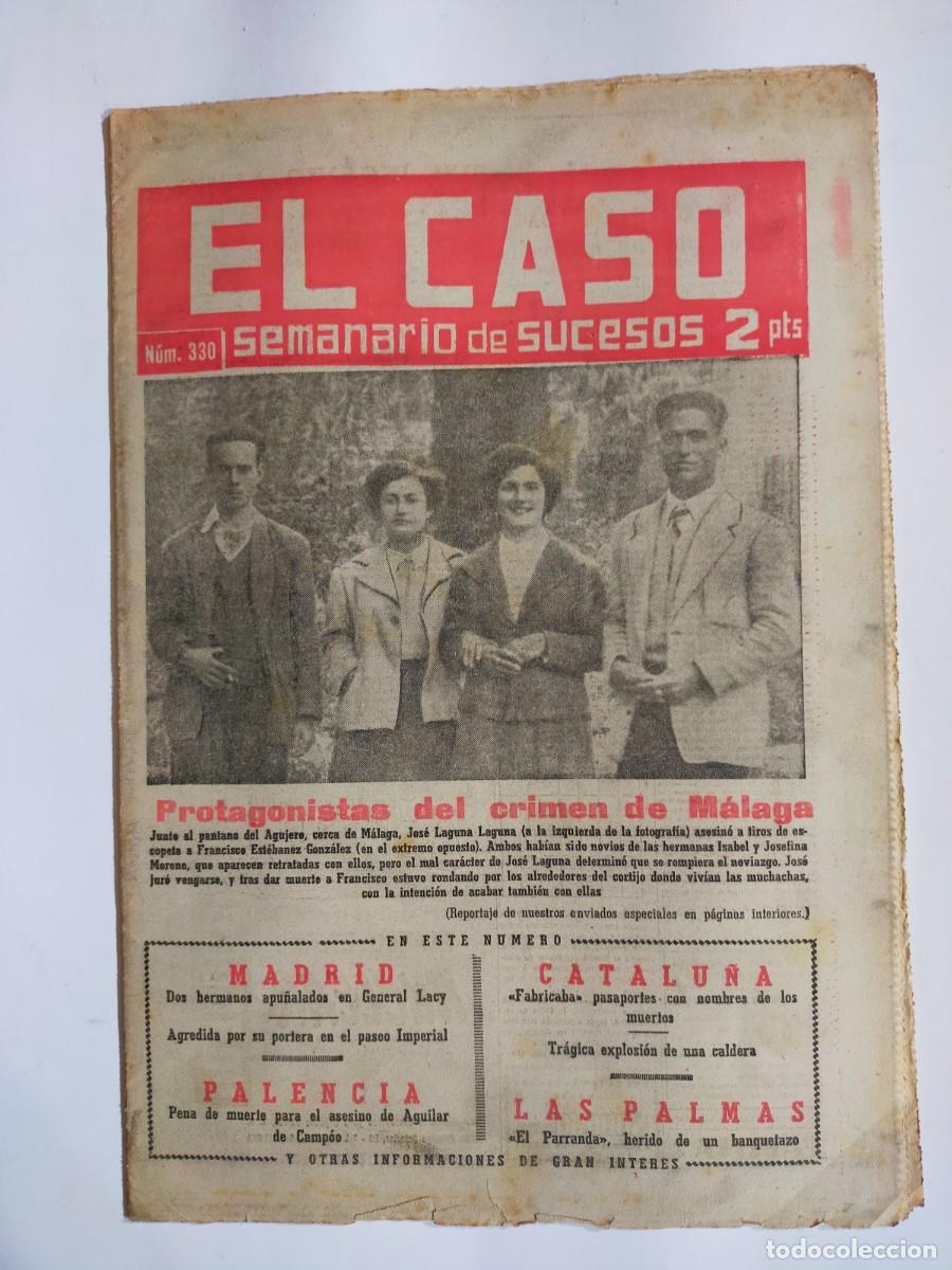 Collectionnisme de Revues et Journaux: PERIODICO &rdquo;EL CASO&rdquo; SEMANARIO DE SUCESOS N&ordm; 330 - A&Ntilde;O 1958