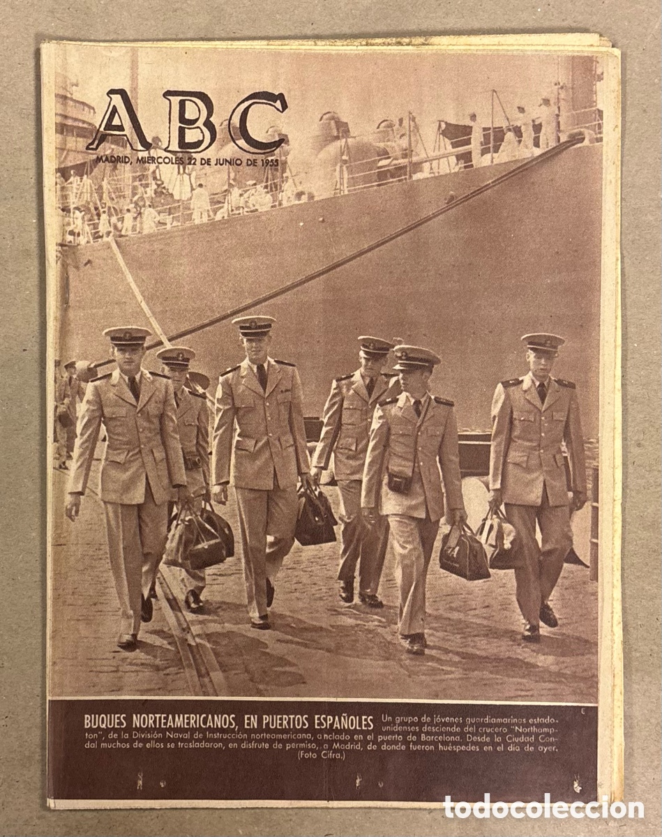 Coleccionismo de revistas y peri&oacute;dicos: ABC (22 JUNIO 1955) BUQUES NORTEAMERICANOS EN PUERTOS ESPA&Ntilde;OLES, PER&Oacute;N TENDR&Aacute; QUE MARCHARSE ARGENTIN