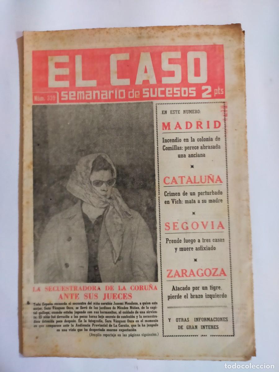 Collectionnisme de Revues et Journaux: PERIODICO &rdquo;EL CASO&rdquo; SEMANARIO DE SUCESOS N&ordm; 339 - A&Ntilde;O 1958