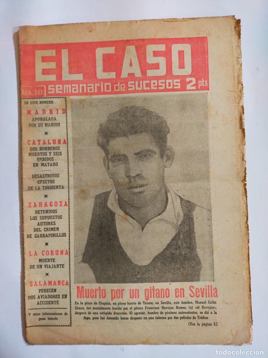 Sammeln von Zeitschriften und Zeitungen: PERIODICO &rdquo;EL CASO&rdquo; SEMANARIO DE SUCESOS N&ordm; 341 - A&Ntilde;O 1958