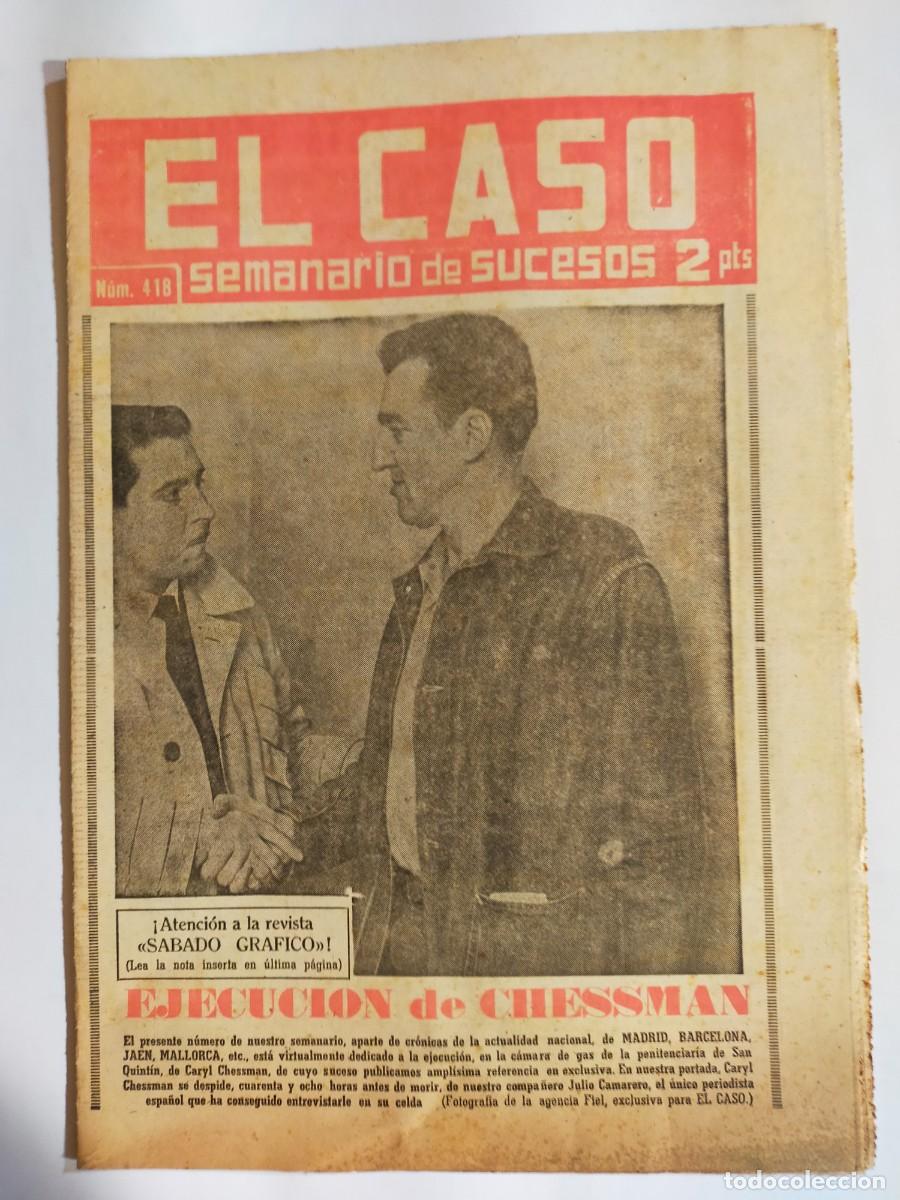 Sammeln von Zeitschriften und Zeitungen: PERIODICO &rdquo;EL CASO&rdquo; SEMANARIO DE SUCESOS N&ordm; 418 - A&Ntilde;O 1960