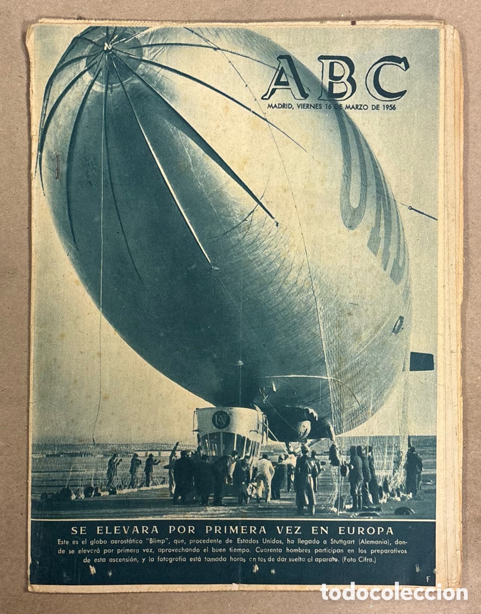 Coleccionismo de revistas y peri&oacute;dicos: ABC (16 MARZO 1956) GLOBO AEROESTATICO BLIMP, CEUTA, SEMANA SANTA ANTEQUERA,