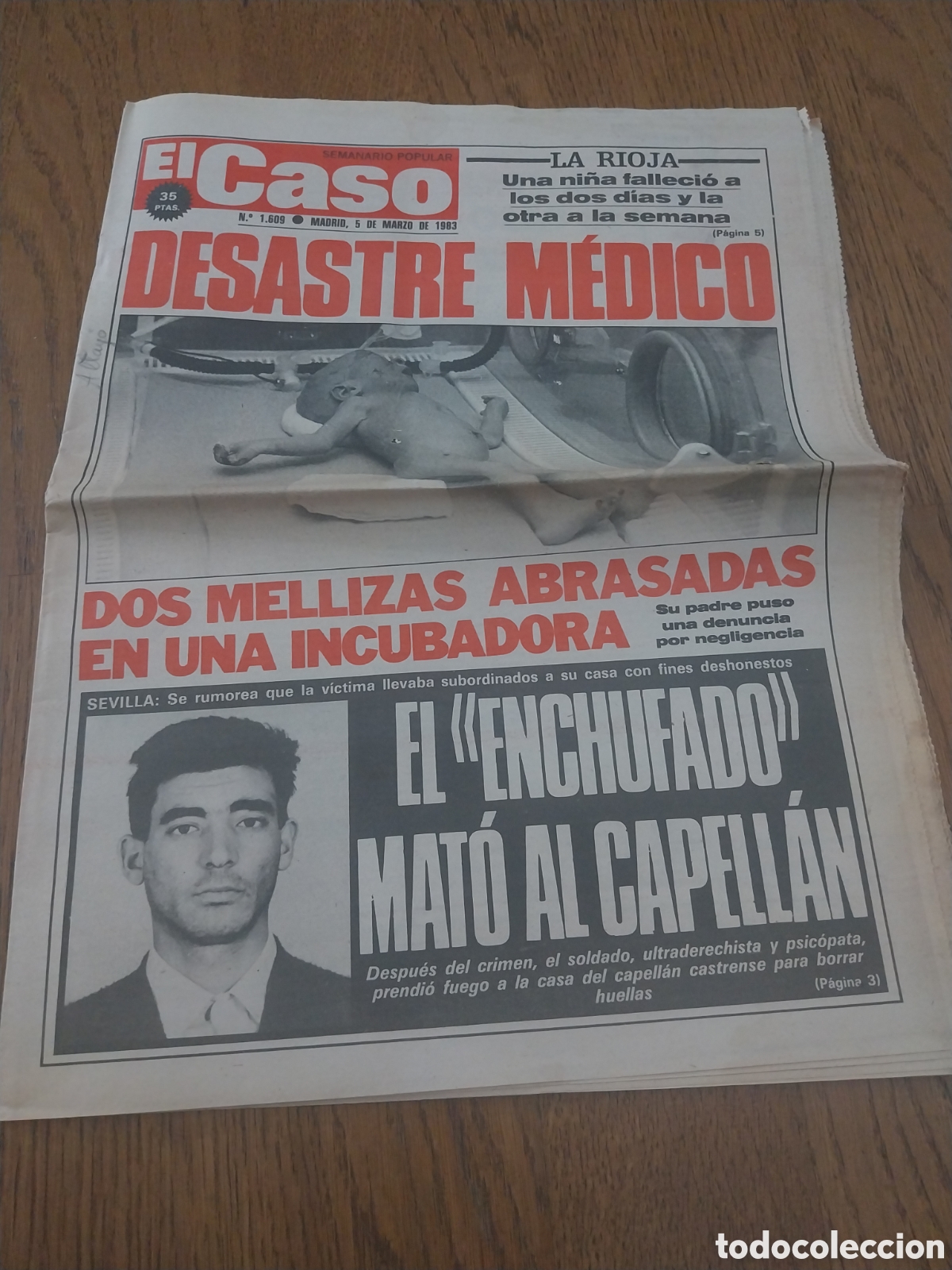 Coleccionismo de revistas y peri&oacute;dicos: EL CASO 1983 DESASTRE MEDICO CALAHORRA.CAPELL&Aacute;N CASTRENSE SEVILLA. QUIOSQUERO HEROE MADRID.CURANDERO