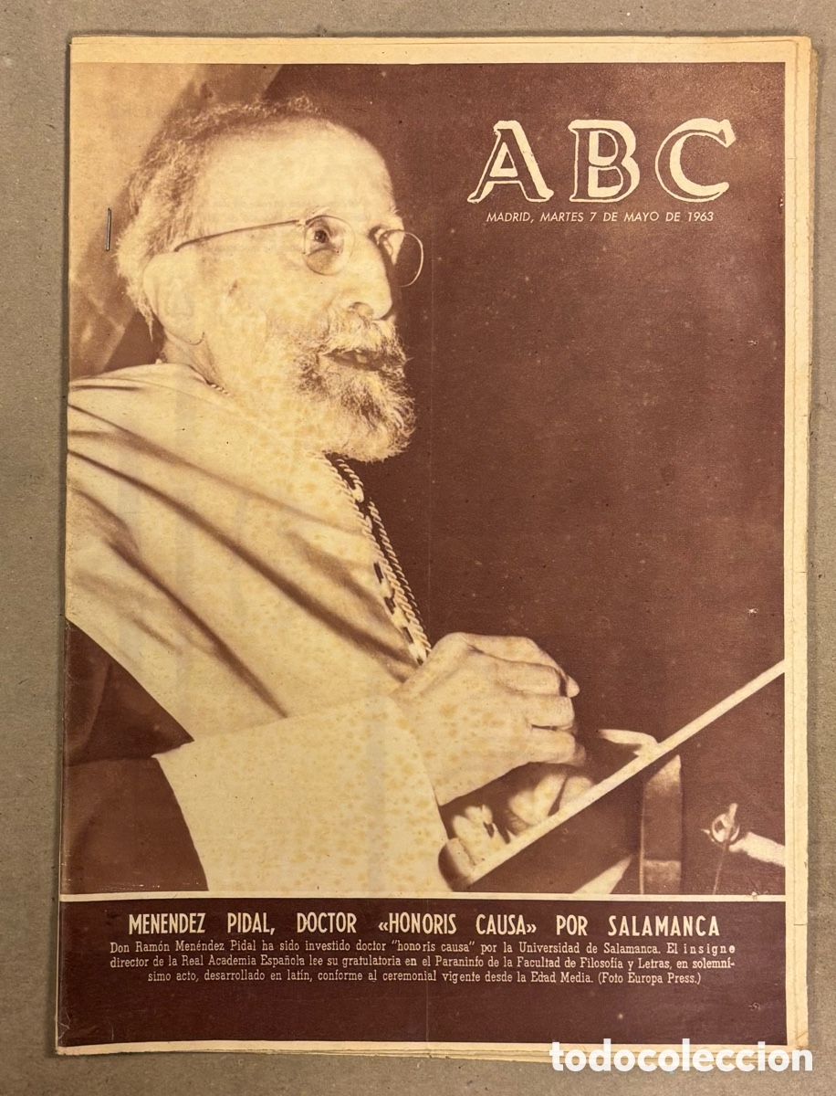 Coleccionismo de revistas y peri&oacute;dicos: ABC (7 MAYO 1963) MEN&Eacute;NDEZ PIDAL HONORIS CAUSA SALAMANCA, PERFORACI&Oacute;N GUADARRAMA, PELOTA VASCA,..