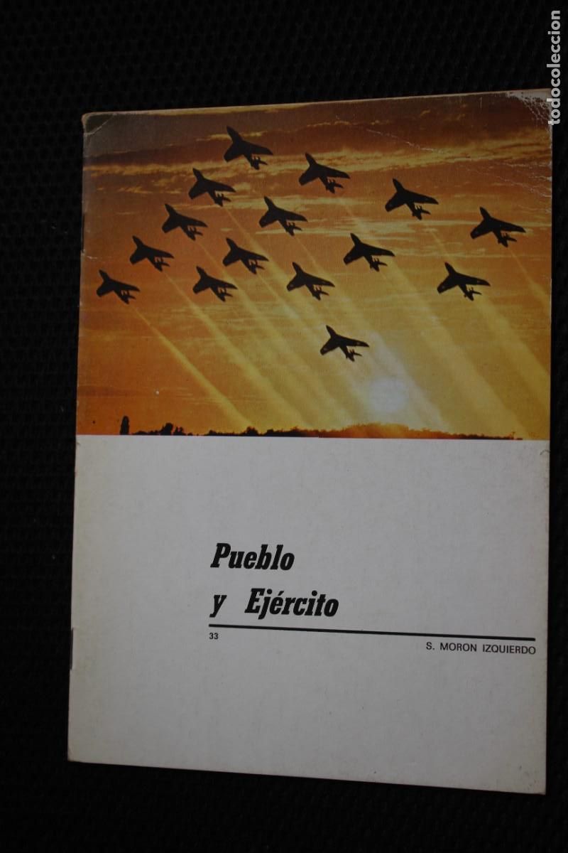 Coleccionismo de revistas y peri&oacute;dicos: FASCICULO PUEBLO Y EJERCITO - N&ordm; 33 - S. MORON IZQUIERDO
