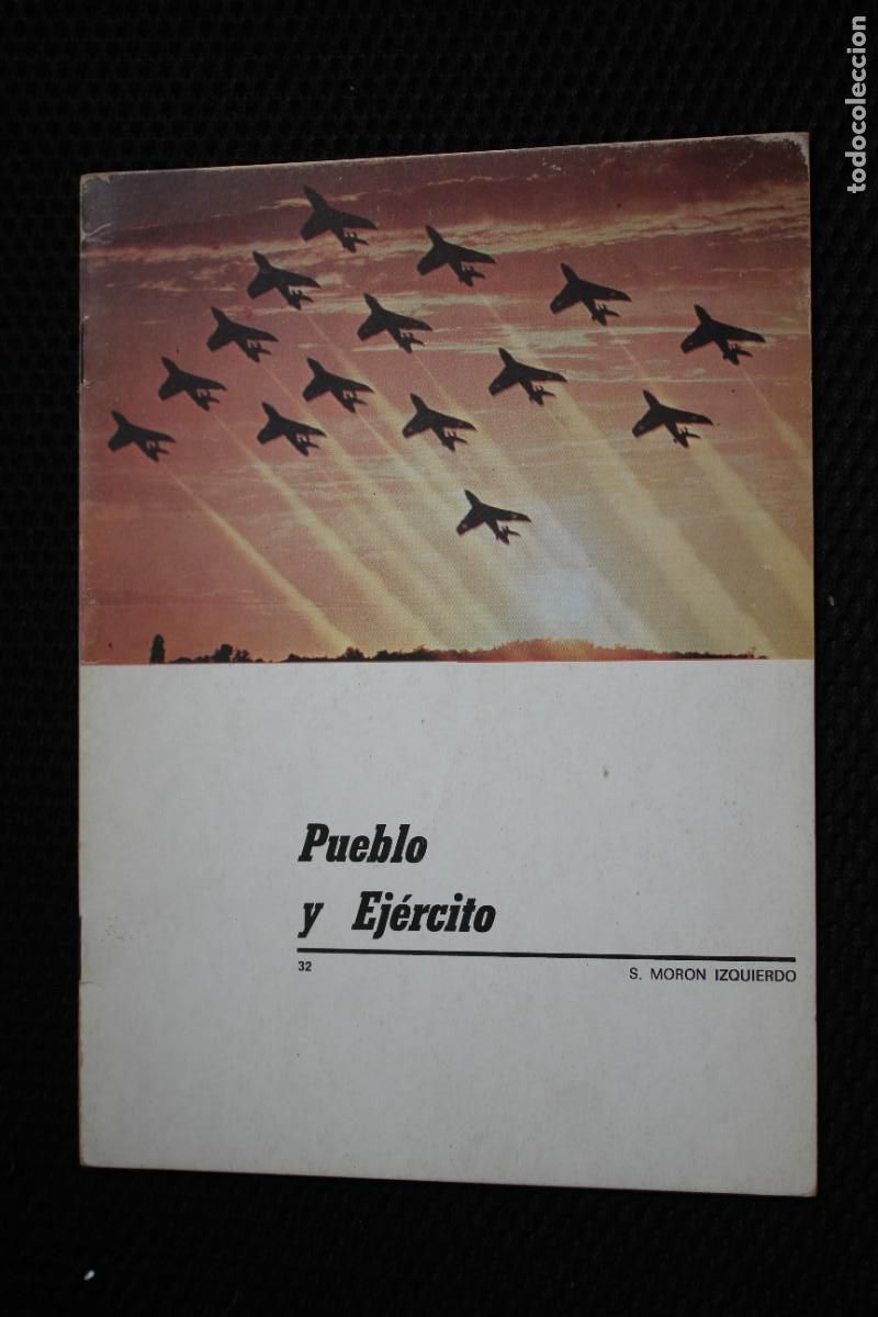 Coleccionismo de revistas y peri&oacute;dicos: FASCICULO PUEBLO Y EJERCITO - N&ordm; 32 - S. MORON IZQUIERDO