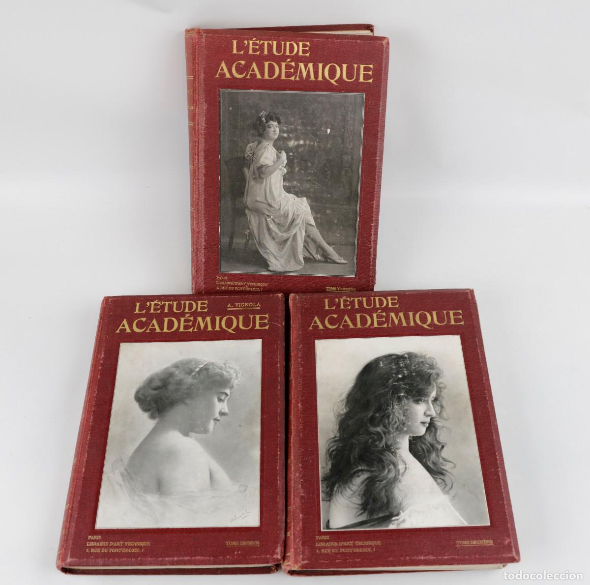Coleccionismo de revistas y peri&oacute;dicos: L'etude acad&eacute;mique. Revue artistique. A. Vignola. Desnudos artisticos. 3 vol. 1904-1907.
