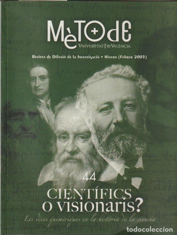 Coleccionismo de revistas y peri&oacute;dicos: M&Egrave;TODE: REVISTA DE DIFUSI&Oacute; DE LA INVESTIGACIO - Hivern ( febrero 2005) * CIENT&Iacute;FICOS *