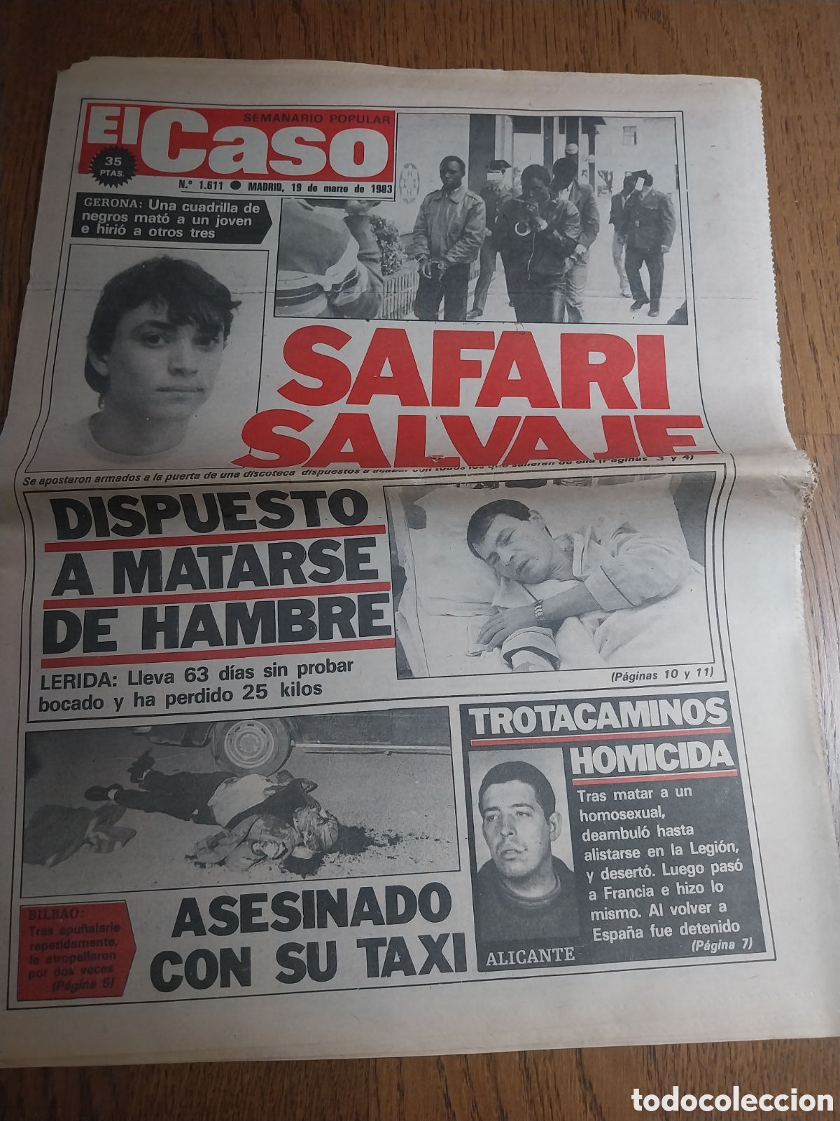 Coleccionismo de revistas y peri&oacute;dicos: EL CASO 1983 BLANES GERONA. CAMPANILLAS MALAGA. HUELGA DE HAMBRE LERIDA